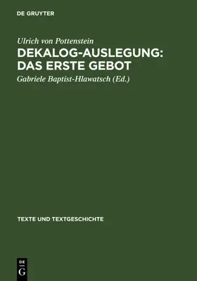 Baptist-Hlawatsch / Ulrich von Pottenstein |  Dekalog-Auslegung: Das erste Gebot | eBook | Sack Fachmedien
