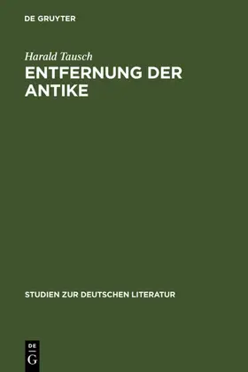 Tausch | Entfernung der Antike | E-Book | www.sack.de
