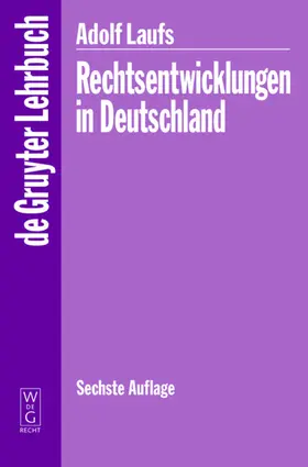 Laufs |  Rechtsentwicklungen in Deutschland | eBook | Sack Fachmedien