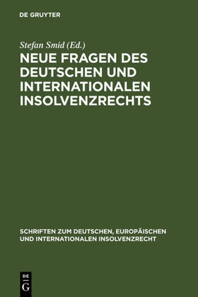 Smid | Neue Fragen des deutschen und internationalen Insolvenzrechts | E-Book | sack.de