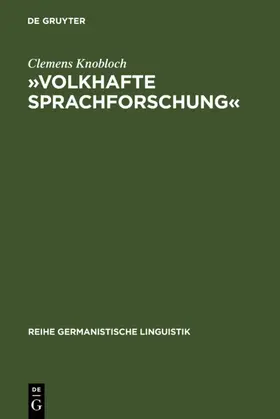 Knobloch | »Volkhafte Sprachforschung« | E-Book | www.sack.de