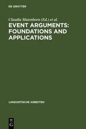 Maienborn / Wöllstein |  Event Arguments: Foundations and Applications | eBook | Sack Fachmedien