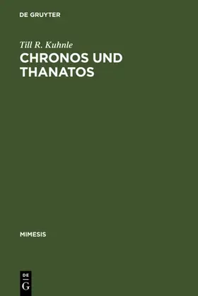 Kuhnle | Chronos und Thanatos | E-Book | www.sack.de