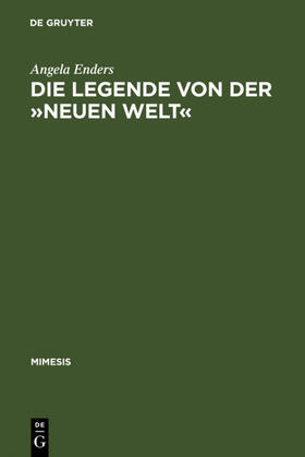 Enders | Die Legende von der »Neuen Welt« | E-Book | sack.de