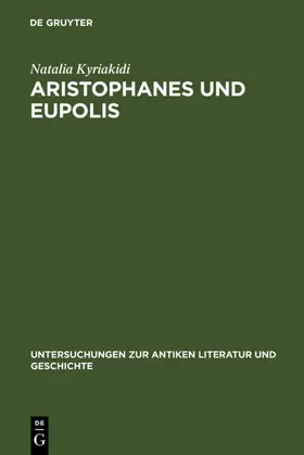 Kyriakidi |  Aristophanes und Eupolis | eBook | Sack Fachmedien