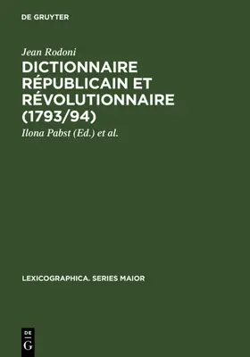 Rodoni / Pabst / Schlieben-Lange | Dictionnaire Républicain et Révolutionnaire (1793/94) | E-Book | www.sack.de