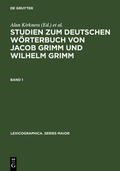 Kirkness / Kühn / Wiegand |  Studien zum Deutschen Wörterbuch von Jacob Grimm und Wilhelm Grimm | eBook | Sack Fachmedien