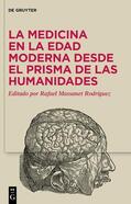 Massanet Rodríguez |  La medicina en la Edad Moderna desde el prisma de las Humanidades | eBook | Sack Fachmedien