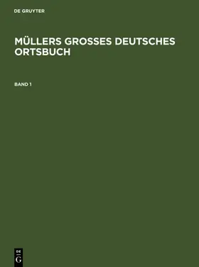 Opitz |  Müllers Großes Deutsches Ortsbuch | eBook | Sack Fachmedien