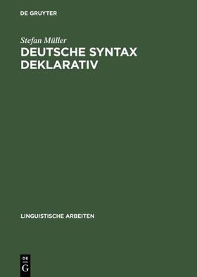 Müller |  Deutsche Syntax deklarativ | eBook | Sack Fachmedien