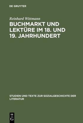 Wittmann | Buchmarkt und Lektüre im 18. und 19. Jahrhundert | E-Book | sack.de