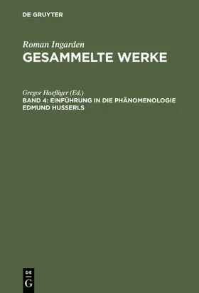 Haefliger |  Einführung in die Phänomenologie Edmund Husserls | eBook | Sack Fachmedien