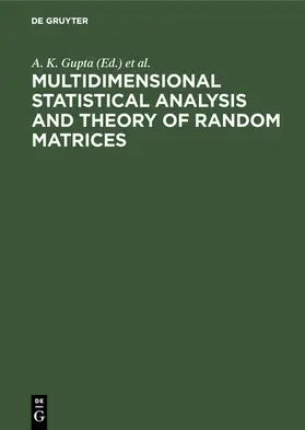 Gupta / Girko | Multidimensional Statistical Analysis and Theory of Random Matrices | E-Book | sack.de