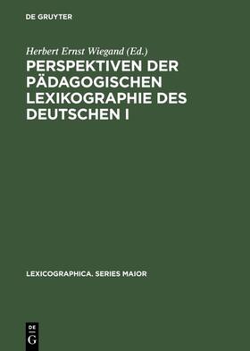 Wiegand |  Perspektiven der pädagogischen Lexikographie des Deutschen I | eBook | Sack Fachmedien