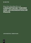 Konerding / Lehr |  Linguistische Theorie und lexikographische Praxis | eBook | Sack Fachmedien