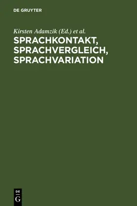 Adamzik / Christen | Sprachkontakt, Sprachvergleich, Sprachvariation | E-Book | www.sack.de