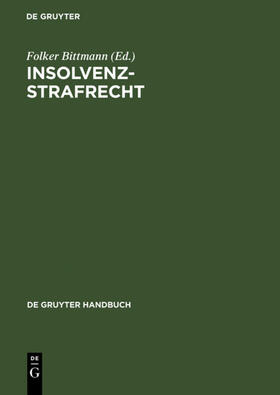 Bittmann | Insolvenzstrafrecht | E-Book | sack.de
