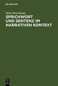 Reuvekamp |  Sprichwort und Sentenz im narrativen Kontext | eBook | Sack Fachmedien