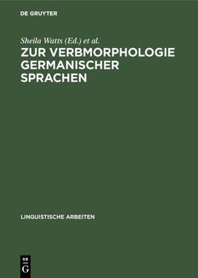 Watts / West / Solms |  Zur Verbmorphologie germanischer Sprachen | eBook | Sack Fachmedien