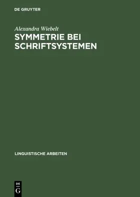 Wiebelt |  Symmetrie bei Schriftsystemen | eBook | Sack Fachmedien