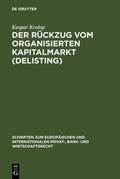 Krolop |  Der Rückzug vom organisierten Kapitalmarkt (Delisting) | eBook | Sack Fachmedien