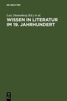 Danneberg / Vollhardt |  Wissen in Literatur im 19. Jahrhundert | eBook | Sack Fachmedien