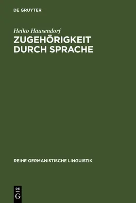 Hausendorf | Zugehörigkeit durch Sprache | E-Book | www.sack.de