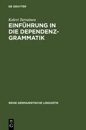 Tarvainen | Einführung in die Dependenzgrammatik | E-Book | www.sack.de