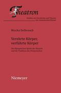 Delbrouck |  Verehrte Körper, verführte Körper | eBook | Sack Fachmedien