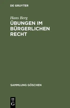 Berg |  Übungen im bürgerlichen Recht | eBook | Sack Fachmedien