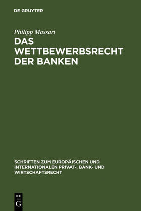 Massari | Das Wettbewerbsrecht der Banken | E-Book | sack.de