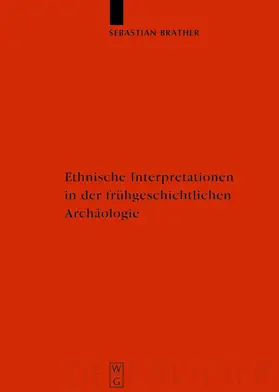 Brather | Ethnische Interpretationen in der frühgeschichtlichen Archäologie | E-Book | sack.de