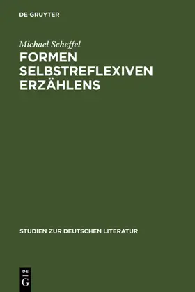 Scheffel |  Formen selbstreflexiven Erzählens | eBook | Sack Fachmedien