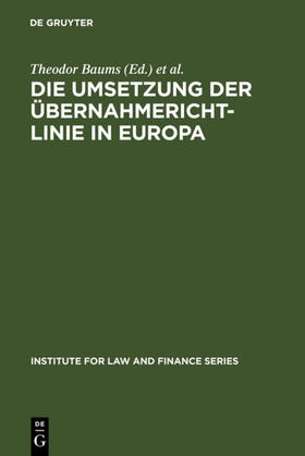 Baums / Cahn | Die Umsetzung der Übernahmerichtlinie in Europa | E-Book | sack.de