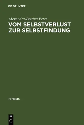 Peter |  Vom Selbstverlust zur Selbstfindung | eBook | Sack Fachmedien