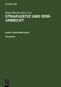  Strafjustiz und DDR-Unrecht. Band 5: Rechtsbeugung. Teilband 1 | eBook | Sack Fachmedien