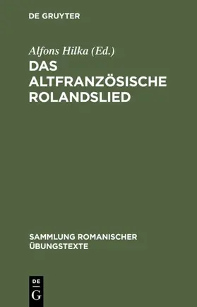 Hilka / Pfister |  Das altfranzösische Rolandslied | eBook | Sack Fachmedien