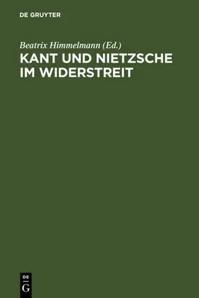 Himmelmann | Kant und Nietzsche im Widerstreit | E-Book | www.sack.de