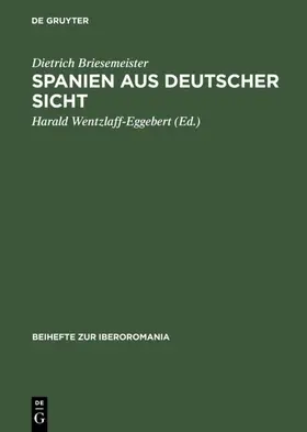 Briesemeister / Wentzlaff-Eggebert | Spanien aus deutscher Sicht | E-Book | www.sack.de