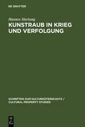 Hartung | Kunstraub in Krieg und Verfolgung | E-Book | www.sack.de