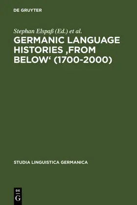 Elspaß / Langer / Scharloth | Germanic Language Histories 'from Below' (1700-2000) | E-Book | sack.de