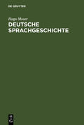 Moser |  Deutsche Sprachgeschichte | eBook | Sack Fachmedien
