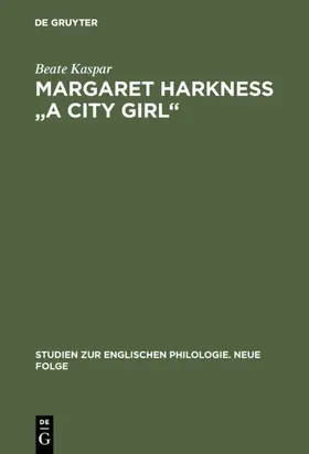 Kaspar | Margaret Harkness "A City Girl" | E-Book | www.sack.de