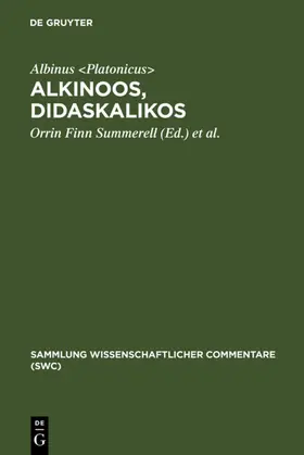 Albinus &lt;Platonicus&gt; / Albinus <Platonicus> / Albinus &lt |  Alkinoos, Didaskalikos | eBook | Sack Fachmedien
