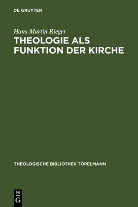 Rieger | Theologie als Funktion der Kirche | E-Book | www.sack.de