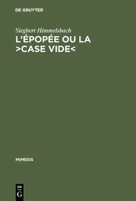 Himmelsbach |  L'épopée ou la &gt;case vide&lt; | eBook | Sack Fachmedien
