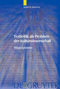 Baisch |  Textkritik als Problem der Kulturwissenschaft | eBook | Sack Fachmedien