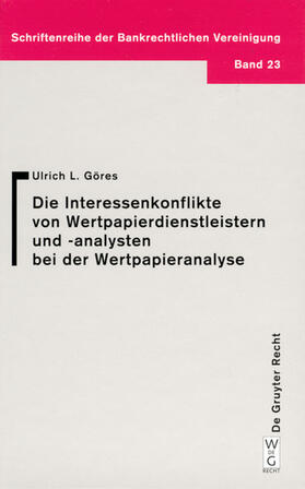 Göres | Interessenkonflikte von Wertpapierdienstleistern und -analysten bei der Wertpapieranalyse | E-Book | sack.de