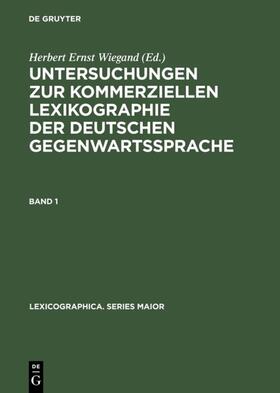 Wiegand |  Untersuchungen zur kommerziellen Lexikographie der deutschen Gegenwartssprache. Band 1 | eBook | Sack Fachmedien