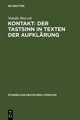 Binczek |  Kontakt: Der Tastsinn in Texten der Aufklärung | eBook | Sack Fachmedien